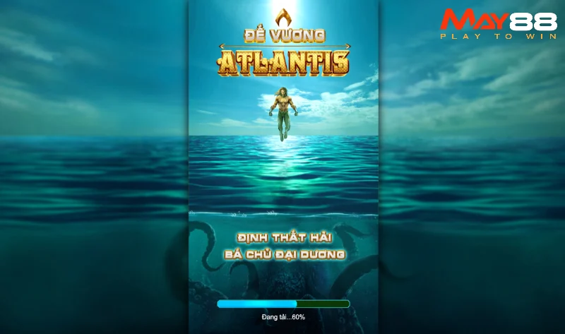 Giới thiệu chung về game Atlantis May88